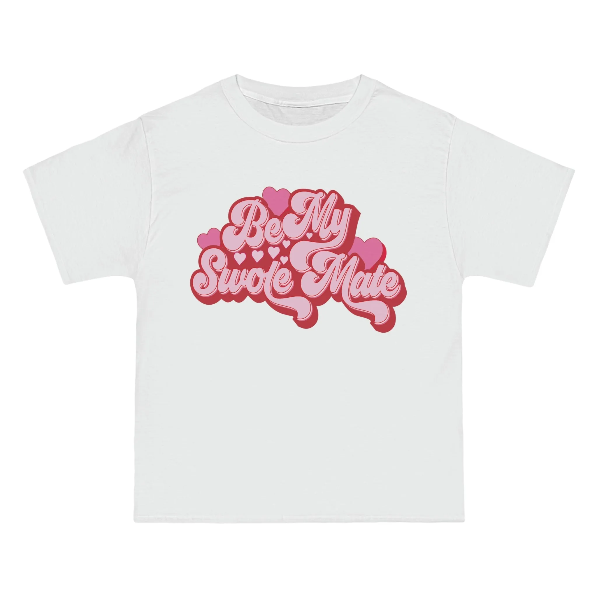 BE MY SWOLEMATE (RED HEART VERSION) -TEE