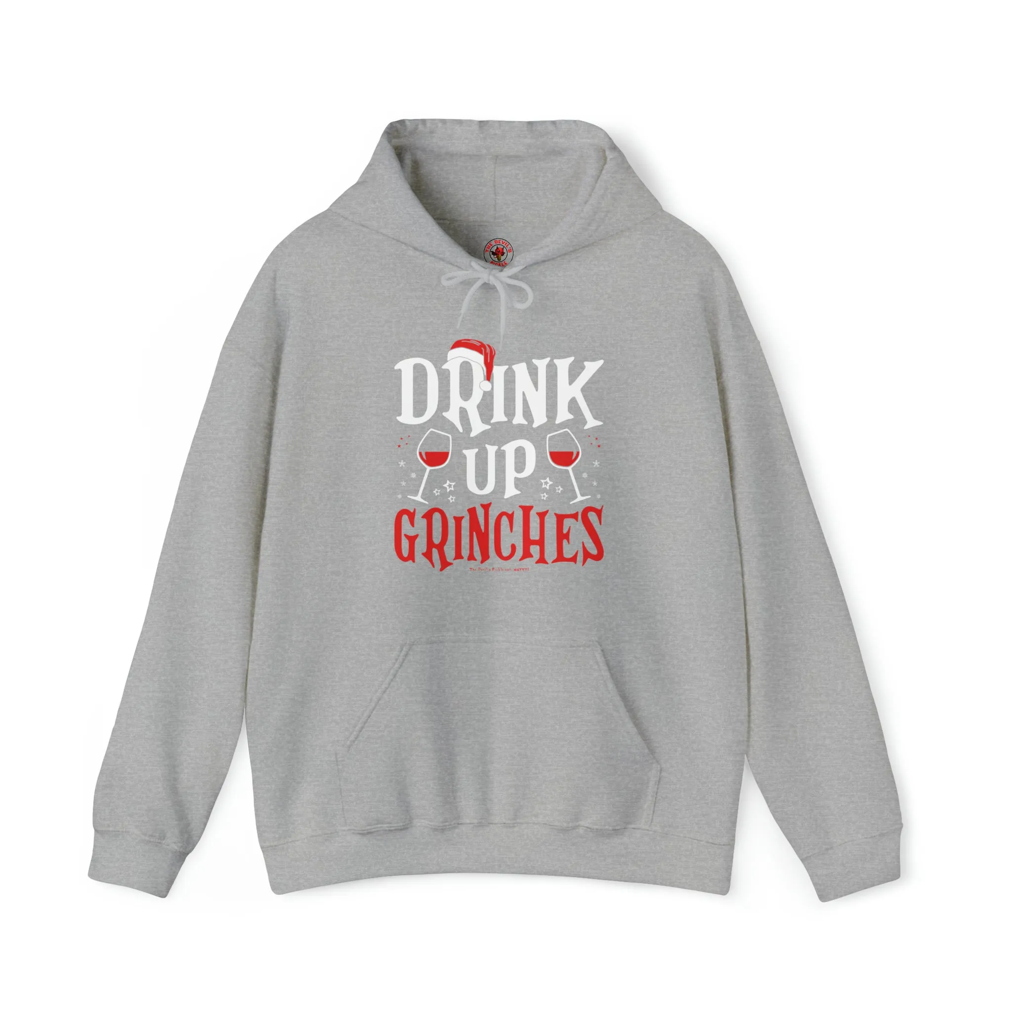 Drink Up Grinches Hooded Sweatshirt