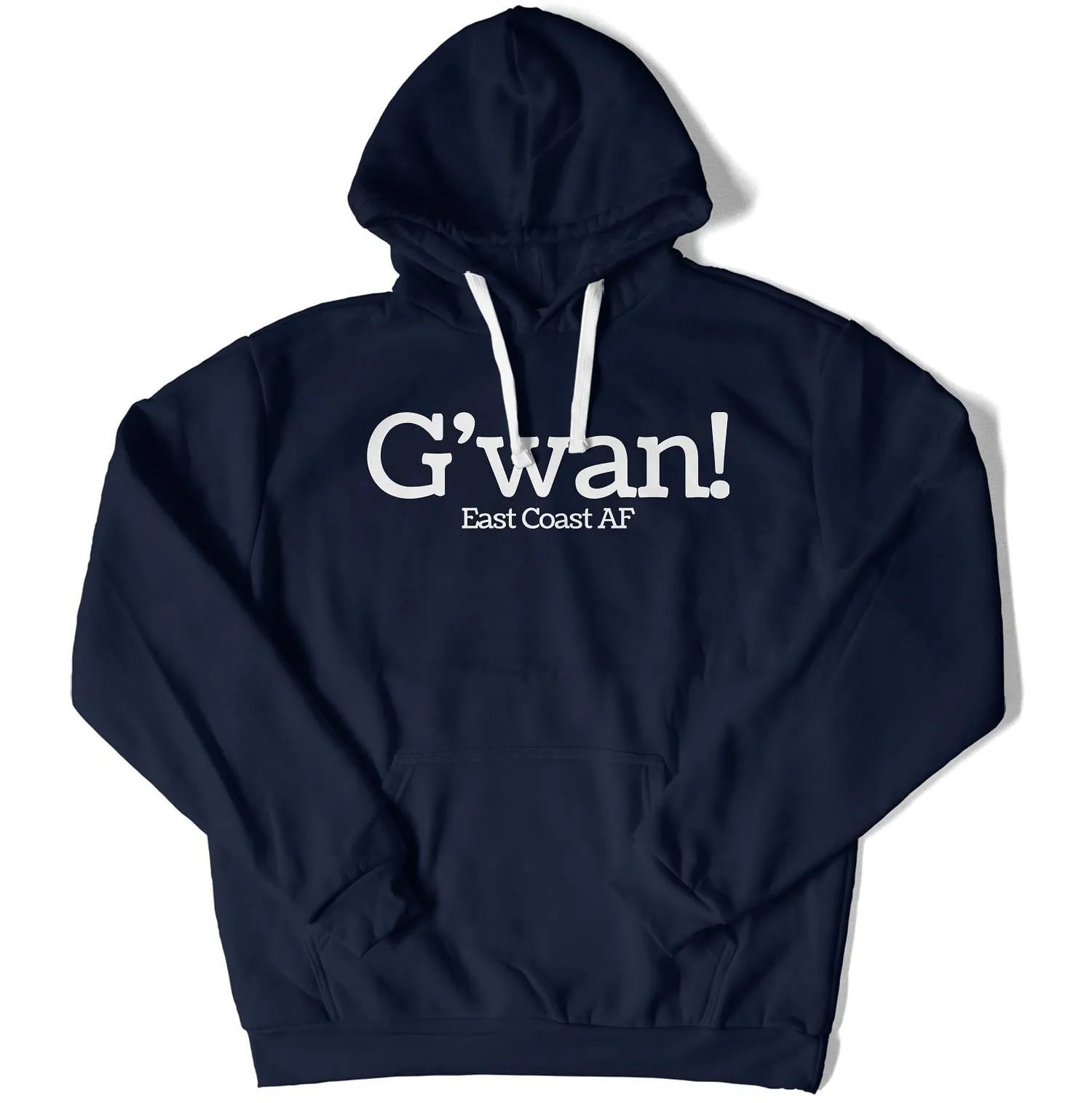 G'wan! Unisex Hoodie