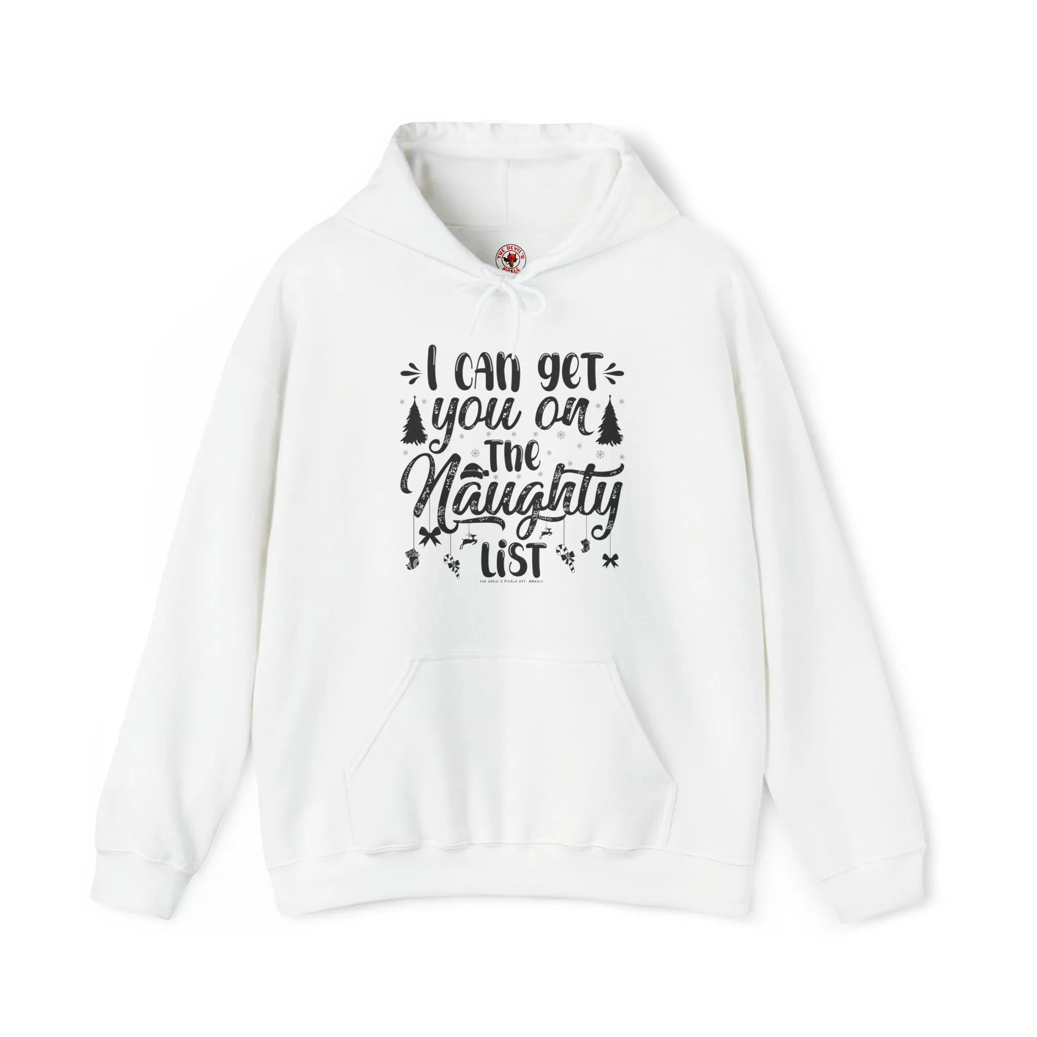 I Can Get You On The Naughty List Hooded Sweatshirt