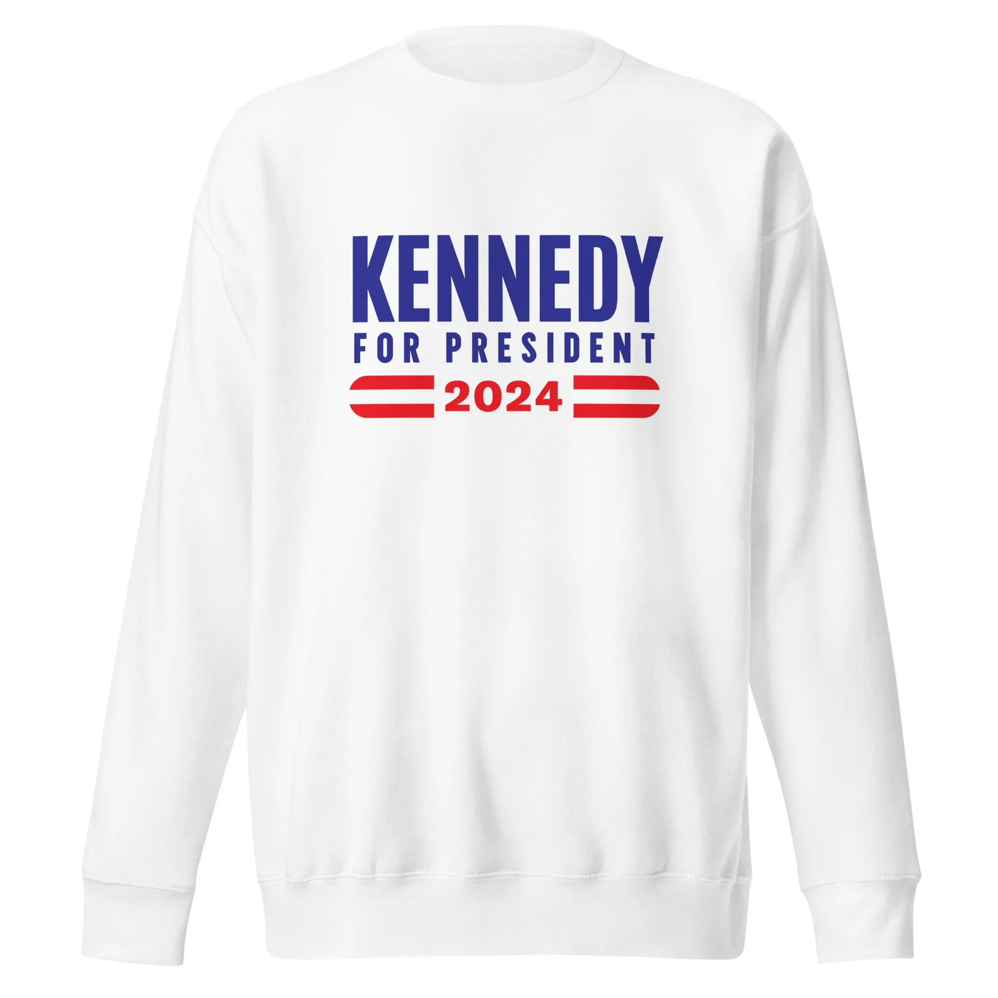 Kennedy for President 2024 Unisex Sweatshirt