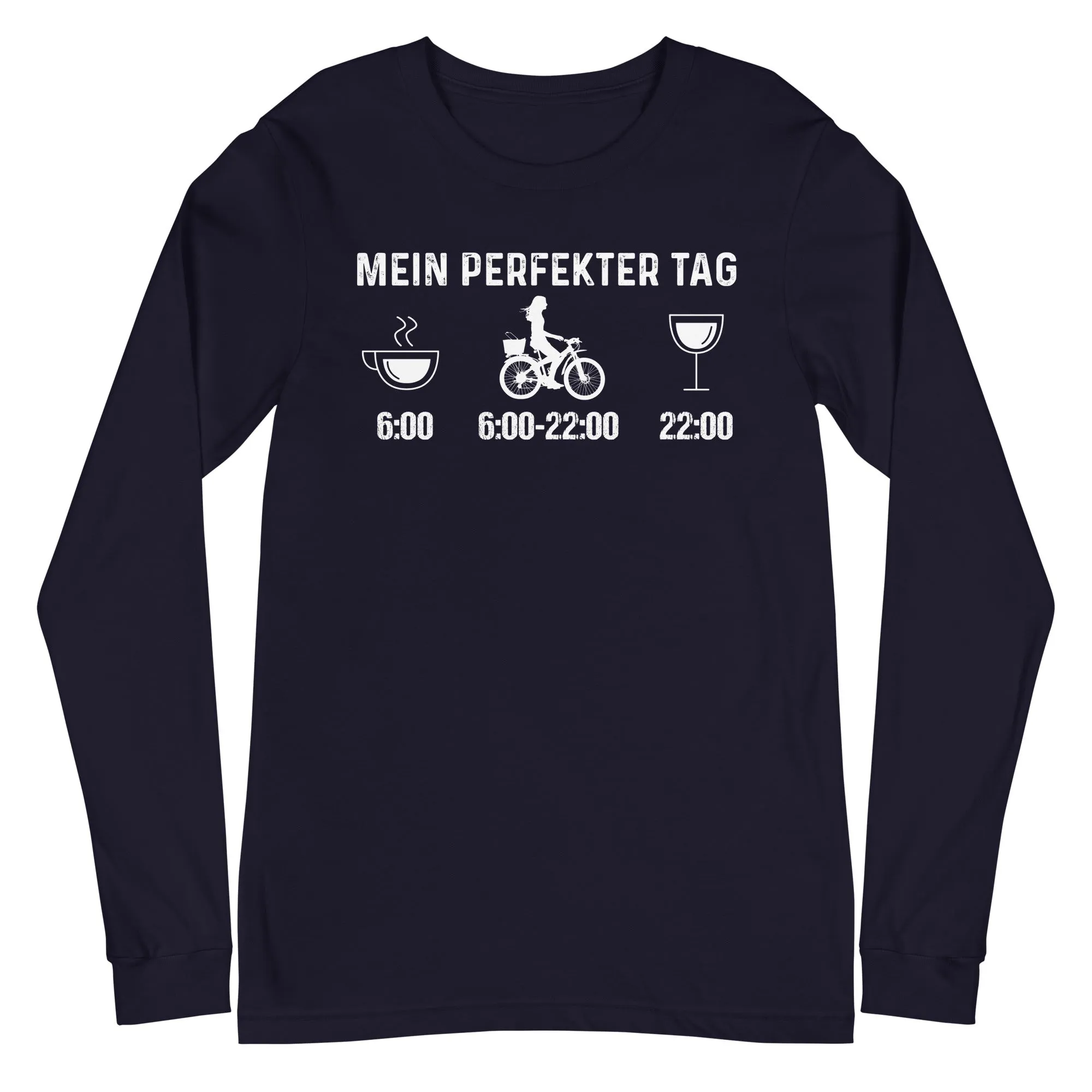 Mein Perfekter Tag 2 - Longsleeve (Unisex)